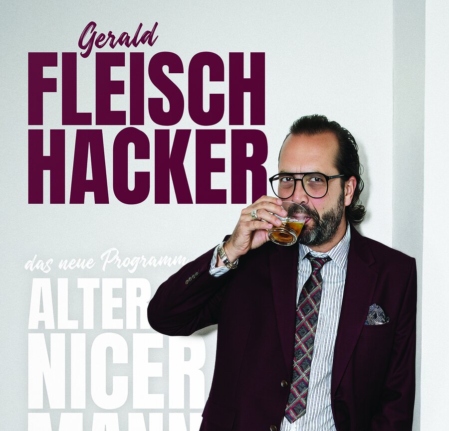 Gerald Fleischhacker - Kabarett